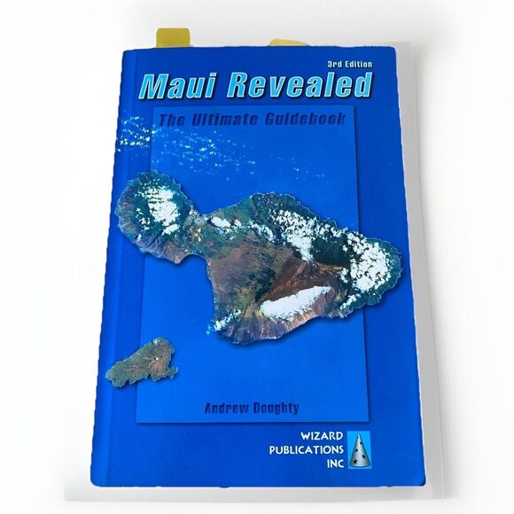 Maui Revealed Other - Maui Revealed the Ultimate Guidebook 3rd Edition Andrew Doughty travel vacation